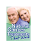 Natural Cancer Treatments - The Cancer Alternative Foundation