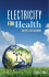 ELECTRICITY FOR HEALTH in the 21st CENTURY