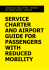 service charter and airport guide for passengers with reduced mobility