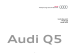 Lista de pret Audi Q5 - 13.02.2015