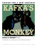 KafKa`s MoNKey - Theatre for a New Audience