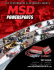 Thanks for your interest in MSD Powersports! We`re