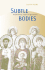 GLENN PEERS Subtle Bodies Representing Angels in Byzantium