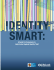 Identity Smart: A Guide for Consumers to help Protect Against