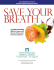 Save Your Breath: A Guide to Eating Well for People