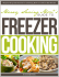 Money Saving Mom®`s Guide to Freezer Cooking