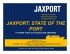 JAXPORT: STATE OF THE PORT JAXPORT: STATE OF THE PORT