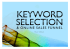 Keyword Selection - Advertising Excellence