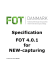 Specification FOT 4.0.1 for NEW-capturing