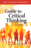 Aspiring Thinker`s Guide to Critical Thinking