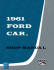 1961 Ford Car Shop Manual
