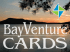 Bay Venture Cards