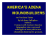 AMERICA`S ADENA MOUNDBUILDERS