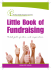Little Book of Fundraising - Arthur Rank Hospice Charity