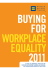 1 BUYING FOR wORKPLAcE EQUALITY