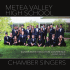 Metea Valley High School Chamber Singers