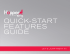 Quick Start Features Guide