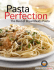 Pasta Perfection - Dreamfields Pasta