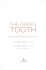 The Naked Tooth