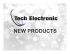 new products - Tech Electronic