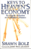 Keys to Heaven`s Economy