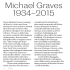 Upon Michael Graves` passing in March, critics and com