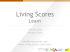 Living Scores Learn