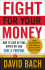 Fight for Your Money Action Steps