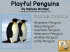 Playful Penguins - Rosedale Curriculum