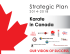 KARATE IN CANADA Strategic Plan 2014-2018