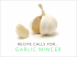Garlic Mincer Presentation