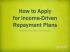 How to Apply for Income-Driven Repayment Plans Nelnet Partner Solutions