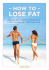 LOSE FAT – HOW TO –  Simple and effective solutions to