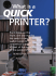 PRINTER? QUICK What is a