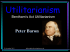 Utilitarianism Bentham’s Act Utilitarianism 12 November 2012 philosophicalinvestigations.co.uk