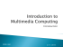 Introduction to Multimedia Computing