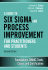 A Guide to Six Sigma and Process Improvement for