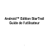 Android™ Edition StarTrail Guide de l`utilisateur