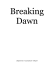 Breaking Dawn - A Well