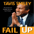 Fail Up: 20 Lesson on Building Success from Failure