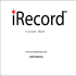Personal Media Recorder USER MANUAL In one touch... iRecord