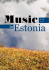 Estonia - Eesti Muusika Infokeskus