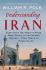 Understanding Iran: Everything You Need to