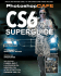 CS6 SuperGuide