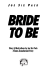 Bride to Be Preview