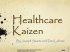 Healthcare Kaizen