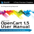 SHOWME GUIDES™ OpenCart 1.5 User Manual Table of Contents