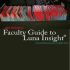 Luna Insight® Faculty Guide to