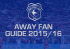 Cardiff City`s 2015/16 Away Fan Guide can be viewed