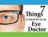 7 Things To Look For In An Eye Doctor